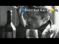 Acha Kiya Tune Mujhe Galat Samajh