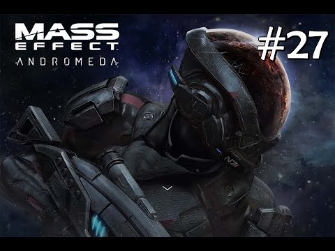Mass Effect Andromeda Walkthrough Part 27 - Verdad e Intromisión (NO Commentary)