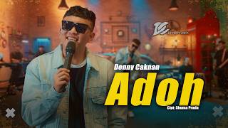 Download lagu DENNY CAKNAN - ADOH  ( LIVE MUSIC VIDEO) | DC MUSIK mp3