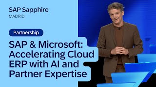 SAP & Microsoft: Accelerating Cloud ERP with AI and Partner Expertise 