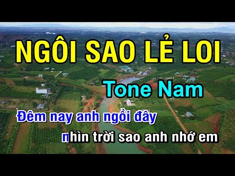 KARAOKE Ngôi Sao Lẻ Loi Tone Nam | Nhan KTV
