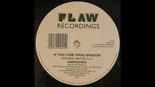 Aberration - If You Lost Your Shadow (Original Mix Re-Cut)