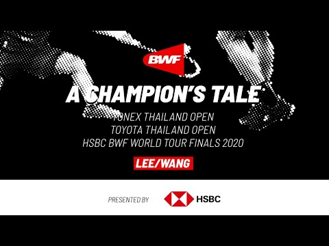 A Champion's Tale | Asian Leg 2020 | Lee and Wang make history in Bangkok