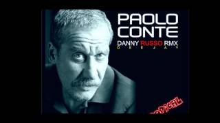 Paolo Conte - Tropical (Danny Russo Remix)