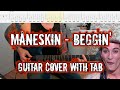 Maneskin – Beggin' (full guitar cover with tab)