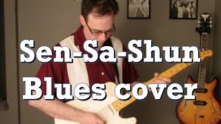 Sen-Sa-Shun blues guitar cover by Tom Conlon