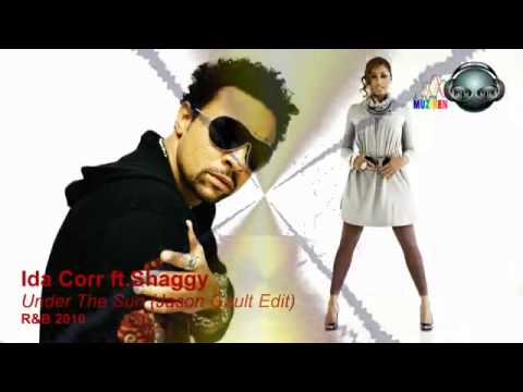 YouTube   Ida Corr ft  Shaggy   Under The Sun Jason Gault Edit 2010