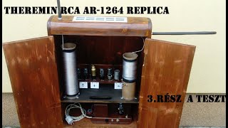 Video thumbnail for Theremin RCA AR-1264 Replica 3.rész  A teszt. by EcoPityu