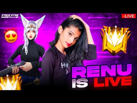Rank Push In Mobile  | RENU GAMING IS LIVE | Free Fire max