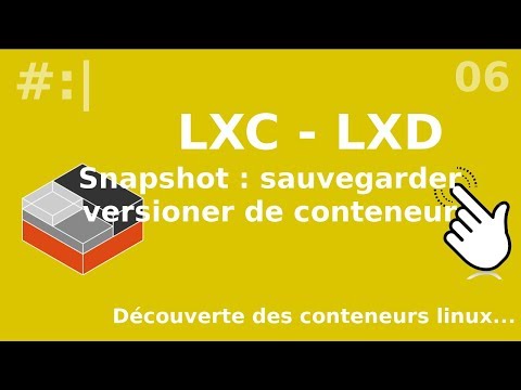 LXC LXD 6 Snapshots versionning de conteneurs