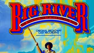 Muddy Water- original broadway cast from Big River (Reprise)