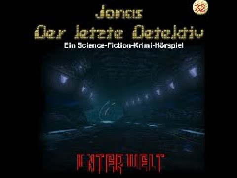 Jonas, der letzte Detektiv - Folge 32 - Unterwelt