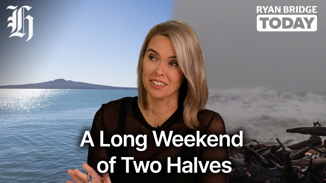 Weather outlook: A long weekend of two halves | Ryan Bridge TODAY