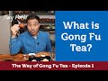 What Is Gong Fu Tea The Origins Of Gong Fu Cha How Small Teapots Changed Tea Forever