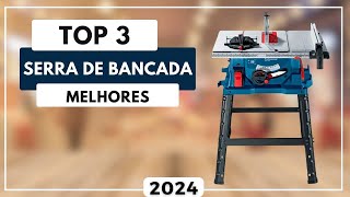 Top 3 Melhores Serra de Bancada Para Comprar em 2024