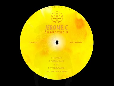 Jerome C - Overgrooving
