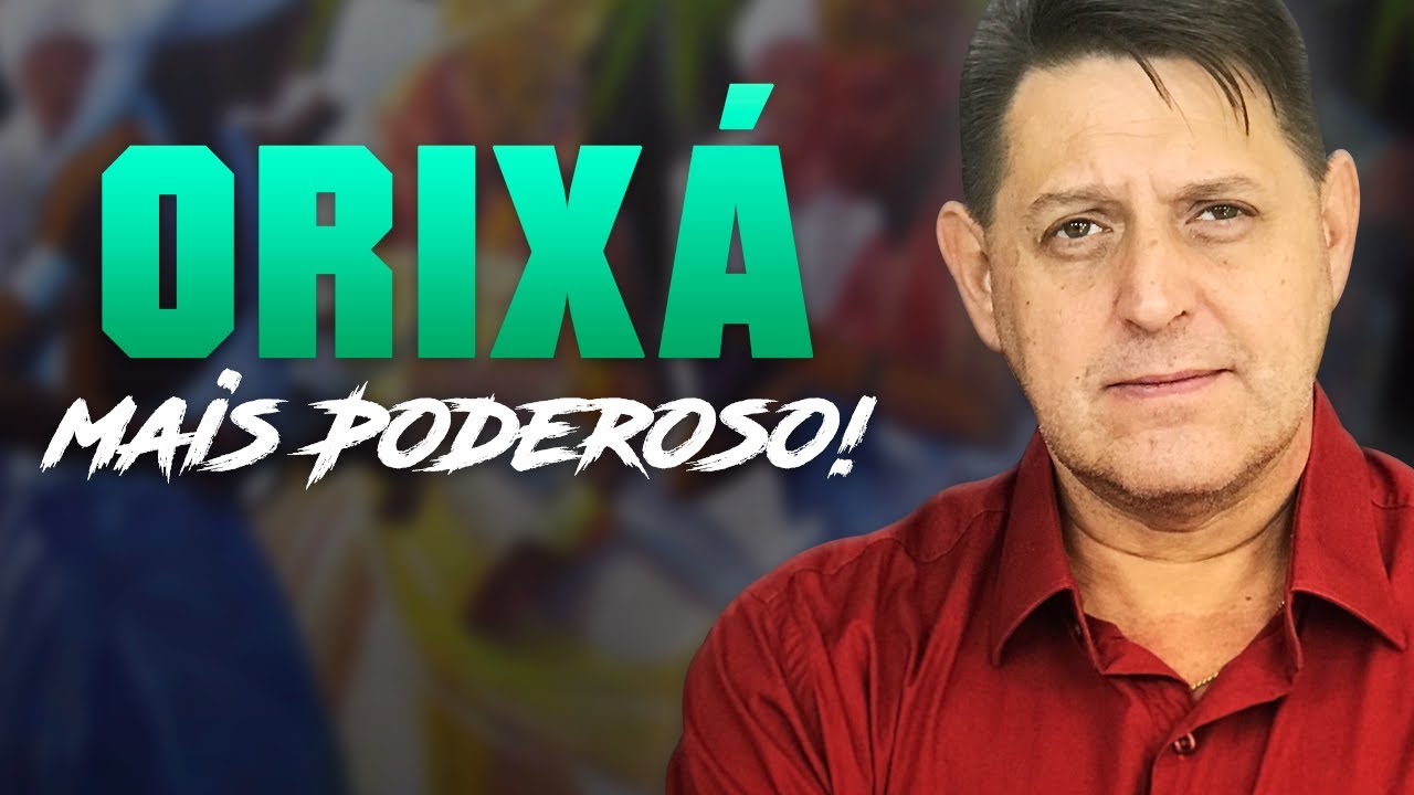 347 - O Orixá mais poderoso