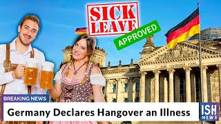 Germany Declares Hangover an Illness