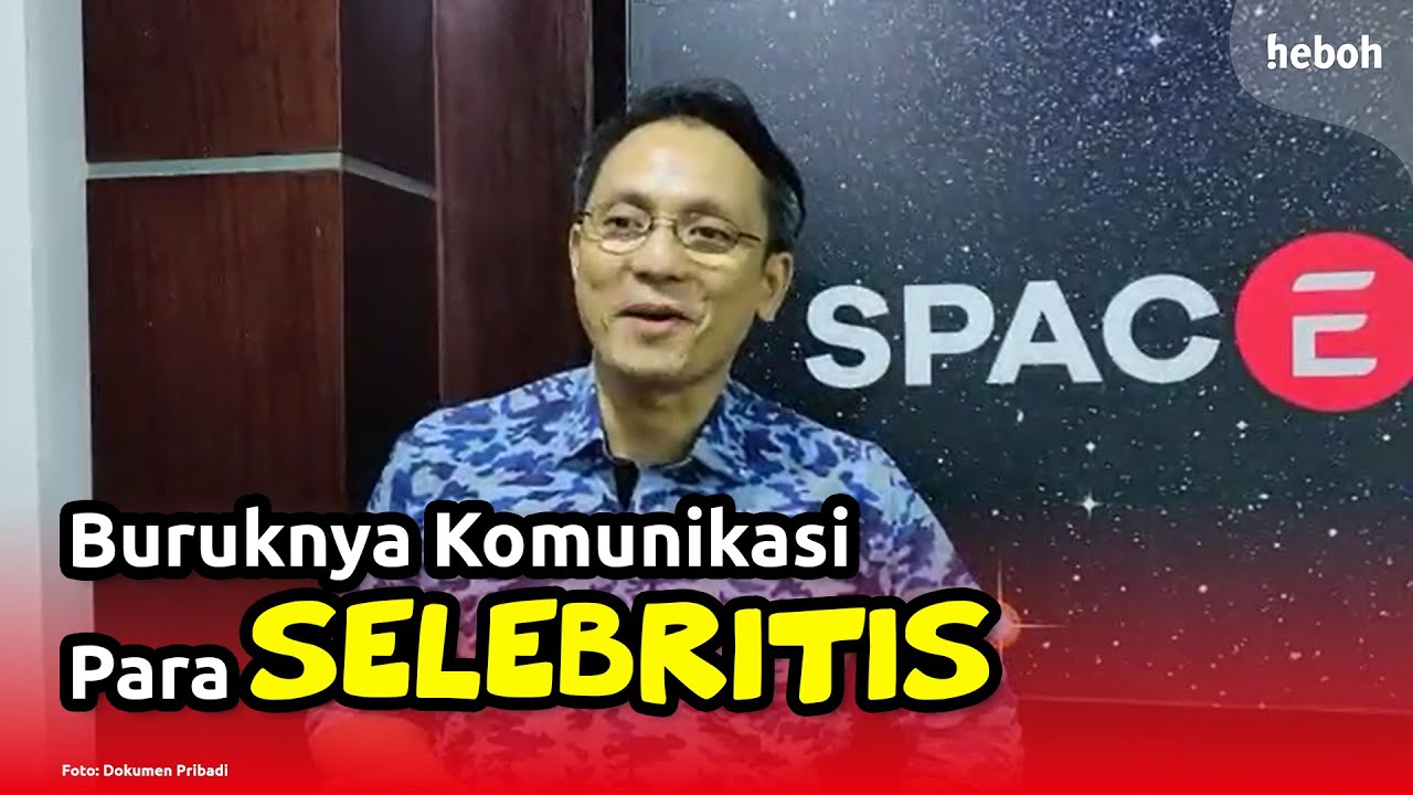 Buruknya Komunikasi Para Selebritis