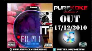 K Koke Ft. Tan Tan - Film It
