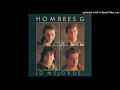 Hombres G - Devuélveme a mi chica (Remasterizado 2021) (Audio)