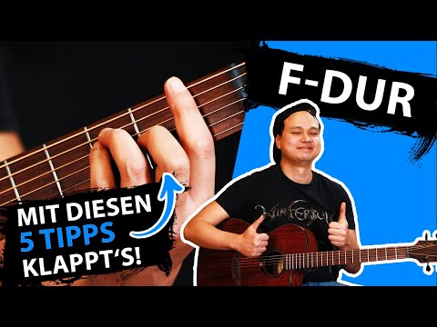 F-DUR Akkord: 5 Anfänger Tipps für F Dur & Barré Akkorde auf der Gitarre
