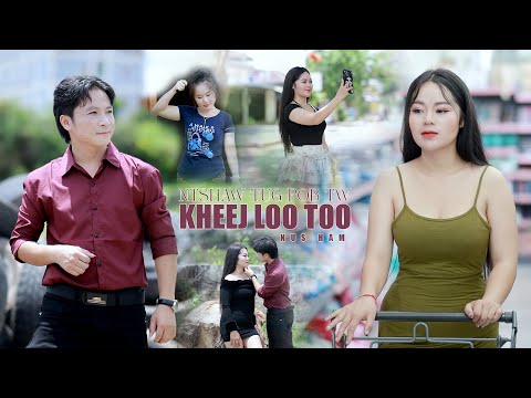 Ntshaw Tug Pob Tw Kheej Loo Too - Nus Ham