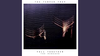 Fall Together (Psychemagik Remix)