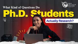 What Kind of Questions Do Ph.D. Students Actually Research?