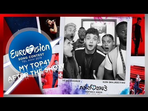 Eurovision 2019 - MY TOP41 AFTER THE SHOW