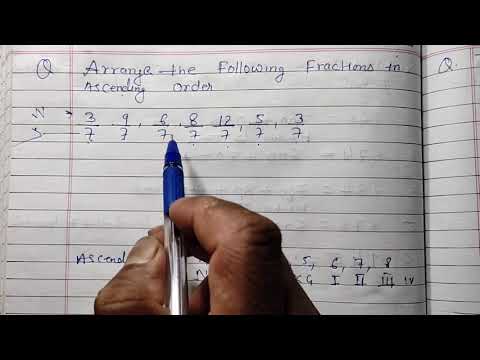 Class 3 - Arrange the following fraction in ascending order |Write the  fraction in ascending order