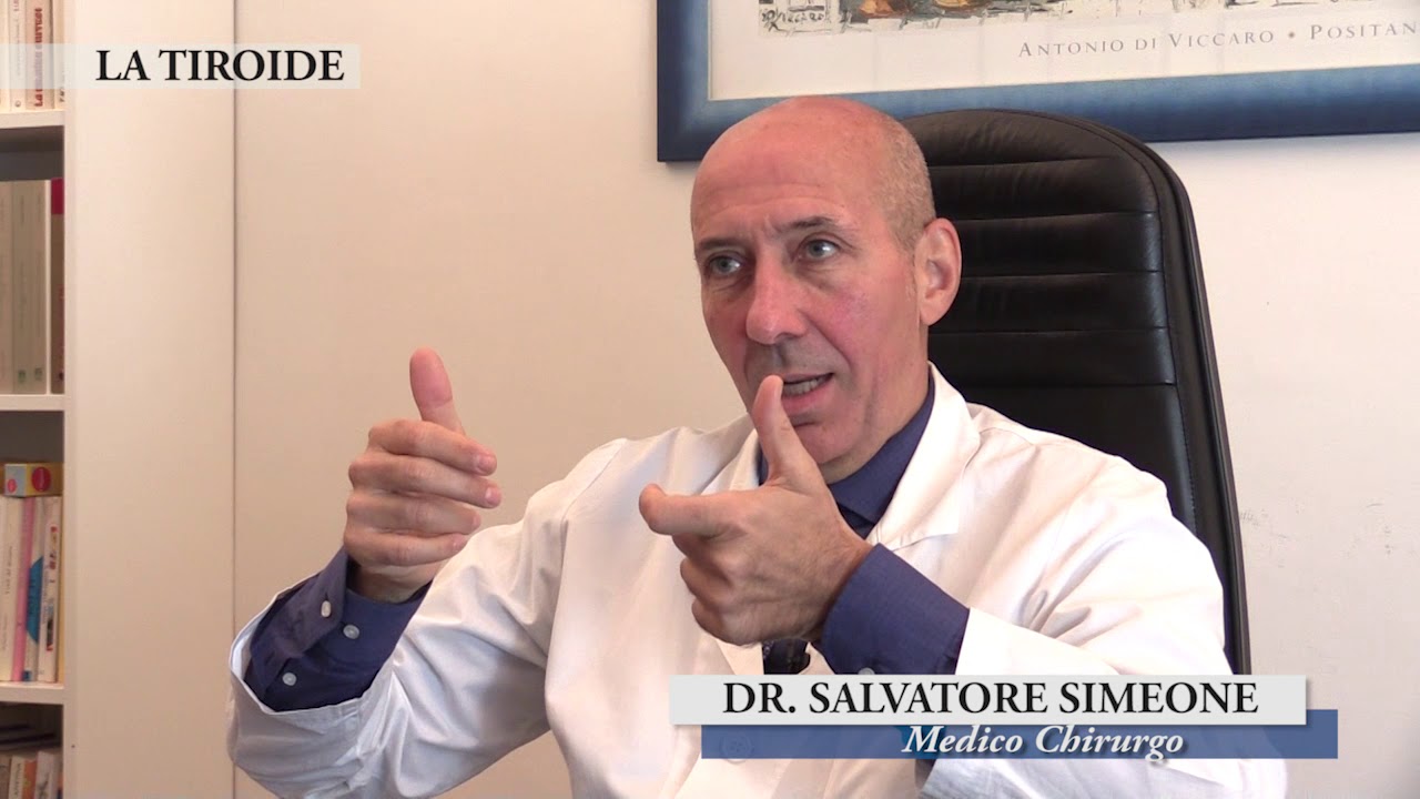 LA TIROIDE - Dr. Salvatore Simeone