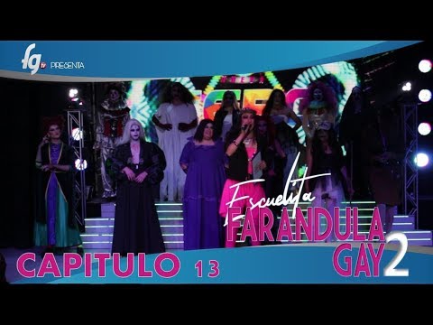 CAP 13 / TEMP 02 ESCUELITA 2 FG - CANAL FARANDULA GAY