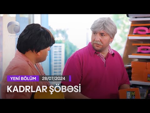 Kadrlar Şöbəsi (158-ci  Seriya)  28.07.2024