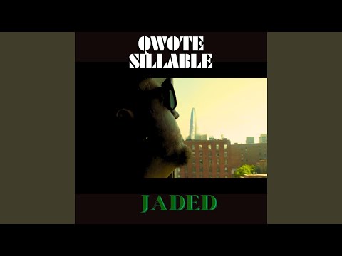Jaded