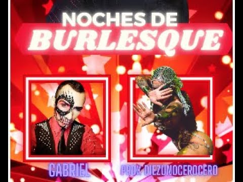NOCHES DE BURLESQUE  CAP. 6 - CANAL FARANDULA GAY