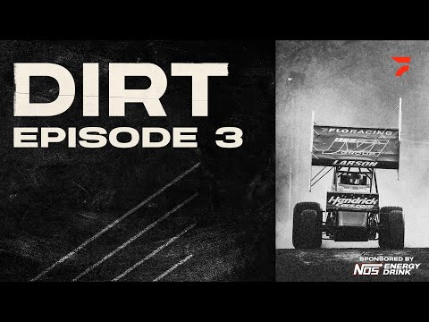 DIRT: Running The Wall (Episode 3) | Sponsored by NOS Energy Drink | Kyle Larson Documentary Series