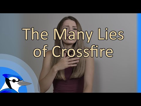 The Many Lies of Crossfire