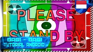 Download lagu Cara Edit TV Rusak ( PLEASE STAND BY ) | Tutorial Android #69 | BAGI-BAGI #5 mp3