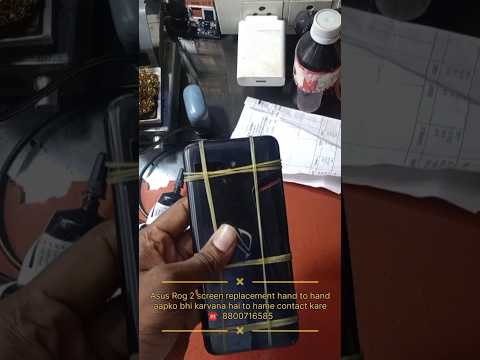 Asus Rog 2 screen replacement hand to hand all over India courier service #rog  #smartphone #repair