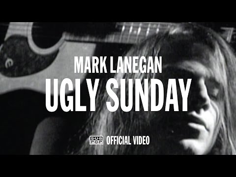 Mark Lanegan - Ugly Sunday [OFFICIAL VIDEO]