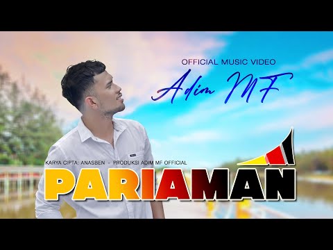Adim MF - Pariaman (Official Music Video eDm)