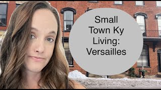 Learn about small town life in Versailles, KY!