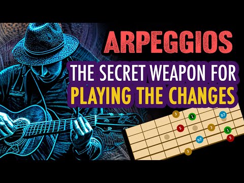 Arpeggio Deep Dive: How to use Arpeggios when improvising chord changes - Guitar Lesson EP512