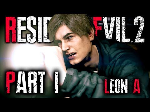 Resident Evil 2 Remake (2019) — Part 1 | LEON FIRST | Leon A RE2 Gameplay Walkthrough PS4 Pro