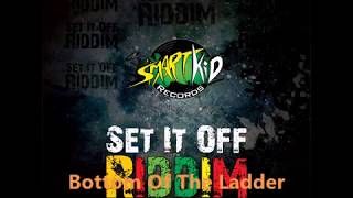 JoJo Mac -  Bottom of The Ladder -  Set It Off Riddim - Smartkid Records
