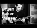 Bryan Baker: second demo from debut album from Vesser