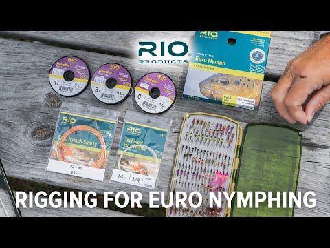 Rigging for Euro Nymphing with RIO