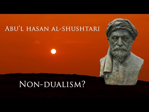 Islamic Non-Dualism: The Sufi Poetry of al-Shushtari