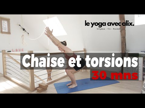 Yoga en chaise et torsions à la maison pour débutants  et intermédiaires en 30 minutes Le Yoga Alix.